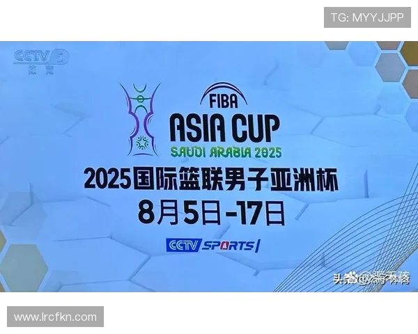 中国对阵约旦的精彩直播信息及观看方式详解