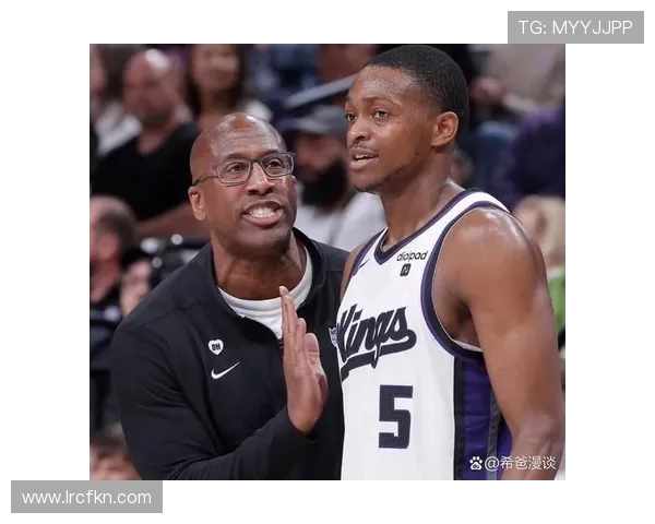 德阿隆福克斯：年轻天才如何引领萨克拉门托国王重返辉煌之路