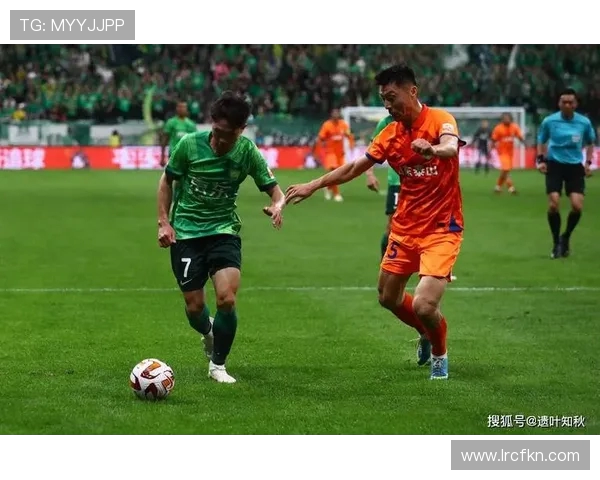 鲁能与国安对决主场之争谁能占据主场优势一探究竟 鲁能与国安对决主场之争谁能占据主场优势一探究竟